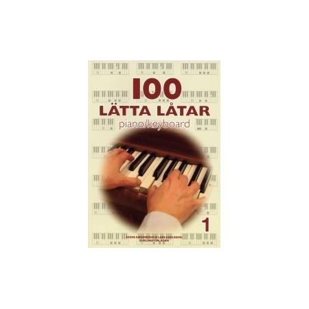 100 lätta låtar piano/keyboard 1