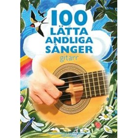 100 lätta andliga sånger - gitarr
